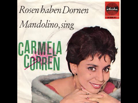 Carmela Corren - Rosen haben Dornen (1963) HD Mono