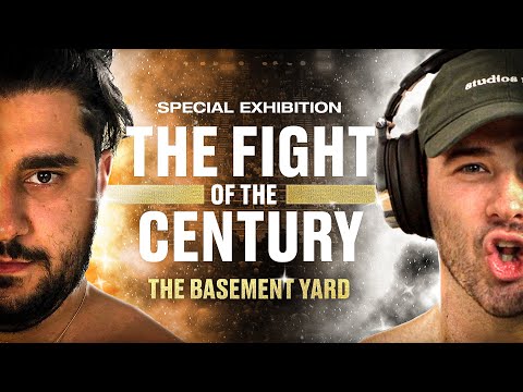 The Fight Of The Century | The Basement Yard #329
