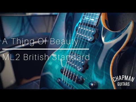 A Thing Of Beauty | Chapman British Standard ML2
