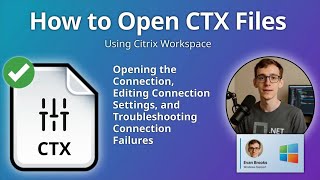 How to Open CTX Files (Citrix Workspace)