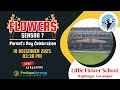 Flowers Season 7 Parents Day Celebrations Little Flower School Raptinagar 18 December 2025