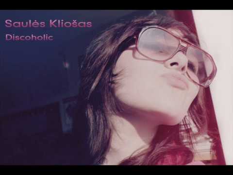 Saulės Kliošas - Discoholic