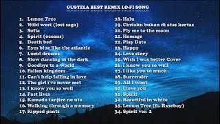 Download lagu Best Lo-Fi Remix Chill Sad Song | Gustixa Remix Full Album Disember 2020 mp3 Download lagu Best Lo-Fi Remix Chill Sad Song | Gustixa Remix Full Album Disember 2020 mp3