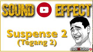 Download lagu Sound Effect Download MP3 | Efek Suara Youtube - Suspense 2 | Tegang 2 mp3 Download lagu Sound Effect Download MP3 | Efek Suara Youtube - Suspense 2 | Tegang 2 mp3