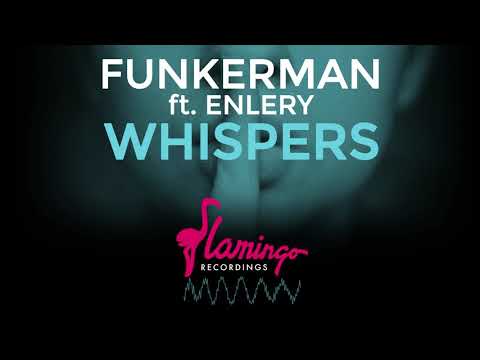 Funkerman - Whispers (ft. Enlery) [Radio edit]