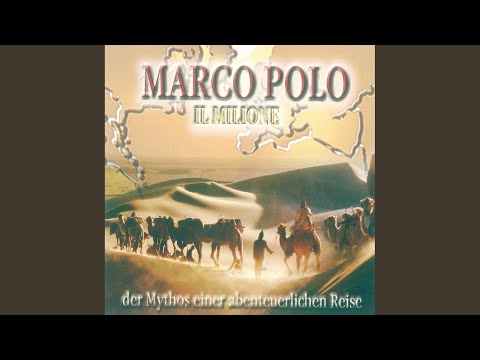 Kapitel 20 - Marco Polo: Il Milione