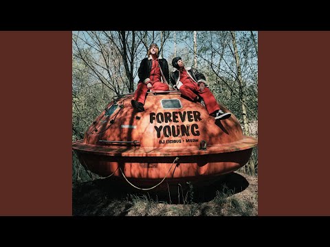 Forever Young - DJ Licious