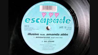 Illusive feat Amanda Abbs - Amoureuse (Premier Temp Mix)