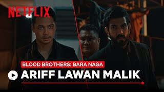 Download lagu Ariff Lawan Malik | Blood Brothers: Bara Naga | Netflix mp3