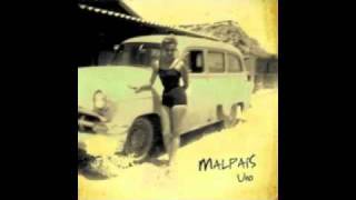 Malpaís - Malpaís