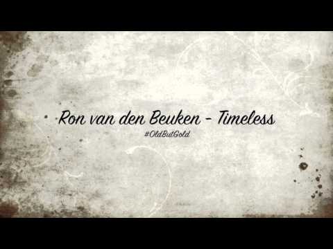 Ron van den Beuken - Timeless [Ron van den Beuken Remix] HD