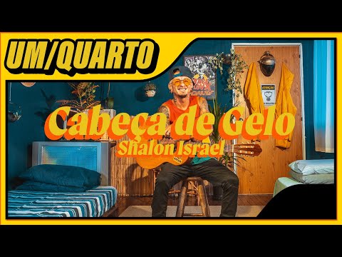 UMQUARTO l Shalon Israel - Cabeça de Gelo