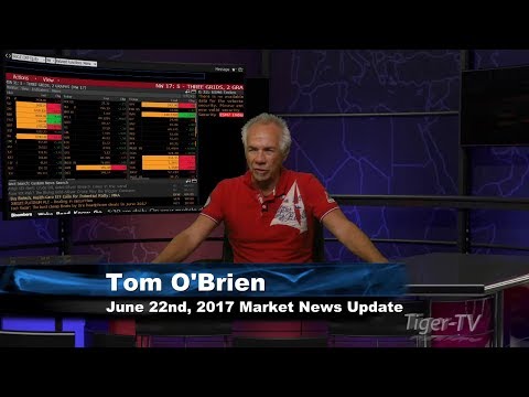 June 22nd 10AM Stock Market Update by Tom O'Brien on TFNN