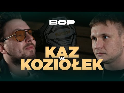 KAZ vs KOZIOŁEK | BOP10 (1/8 finału)