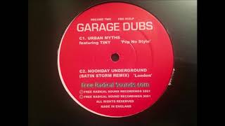 Noonday Underground - London (Satin Storm Mix)