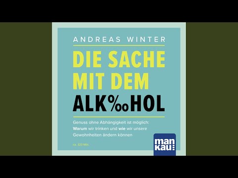 Alkoholiker-Selbsthilfegruppen: Warum eigentlich "Anonym"?.2 & Die "Funktion" des Betrinkens.1...