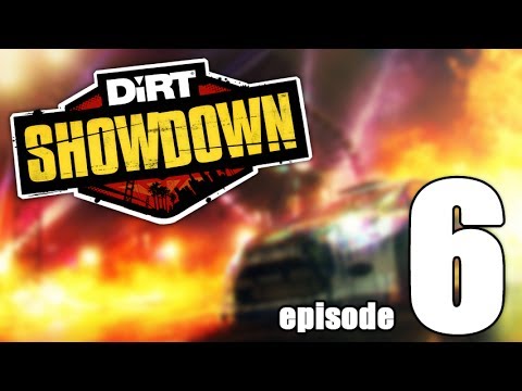 DiRT Showdown - Episode 6