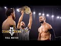 FULL MATCH Finn Bálor Vs Kyle O Reilly NXT Title Match NXT TakeOver 31