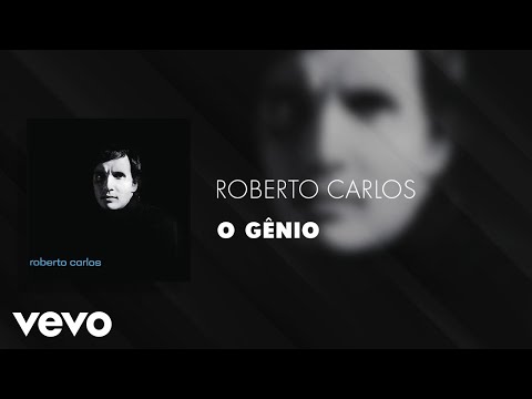 Roberto Carlos - O Gênio (Áudio Oficial)