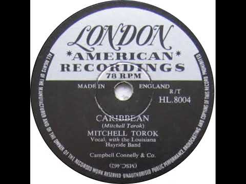 UK New Entry 1955 (138) Mitchell Torok with The Louisiana Hayride Band - Carribean