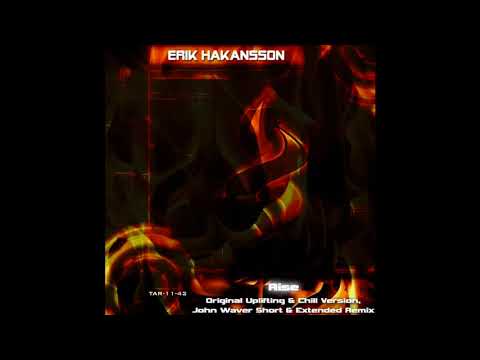 Erik Hakansson - Rise (Original Chill Version)