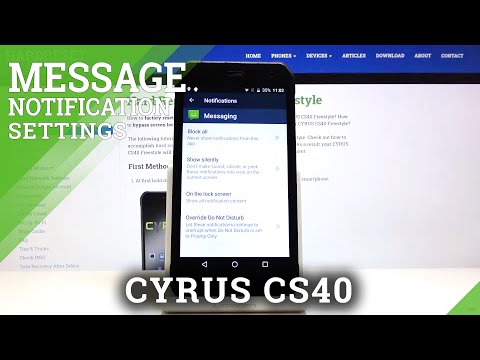 How to Change Messages Notifications in CYRUS CS40 – Message Notifications