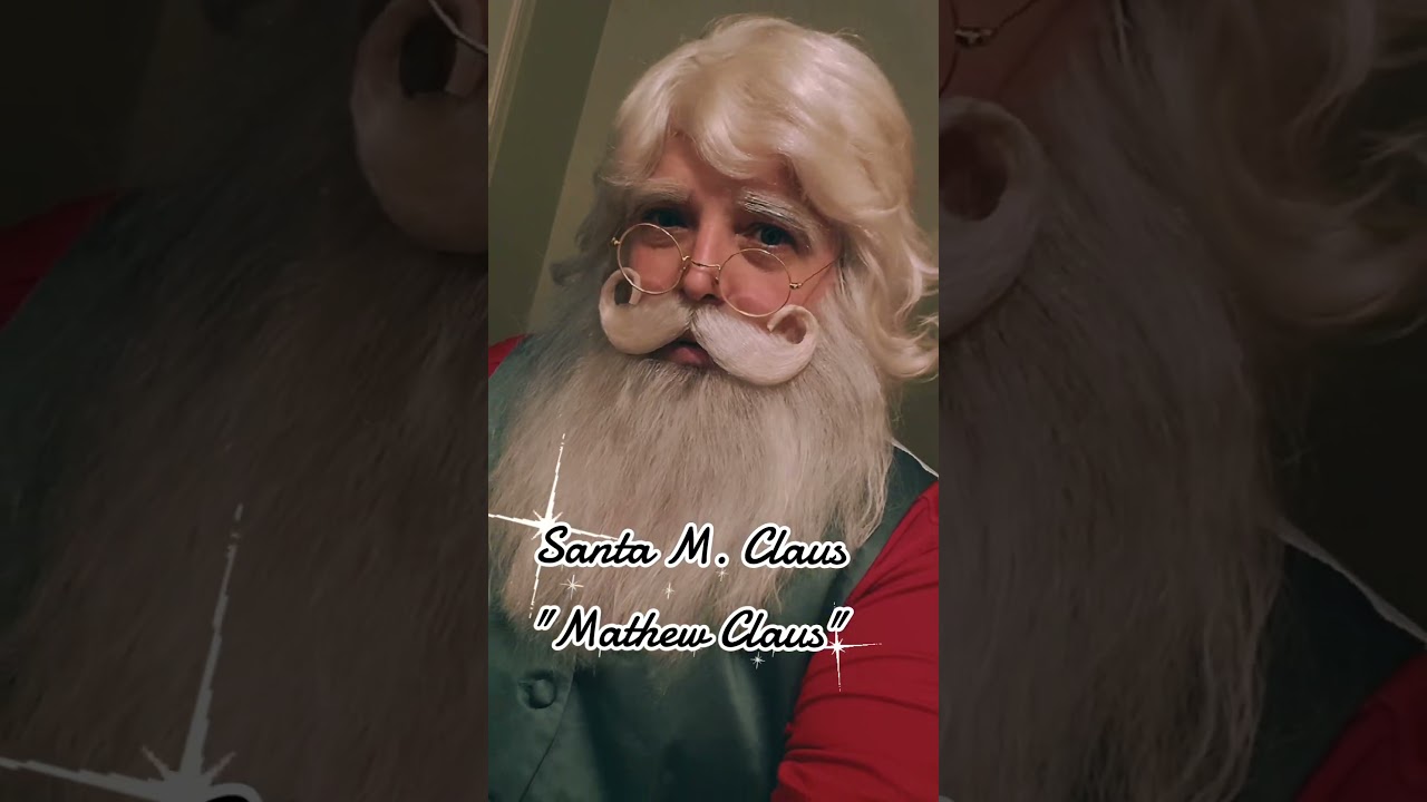 Promotional video thumbnail 1 for Santa M. Claus "Mathew Claus"