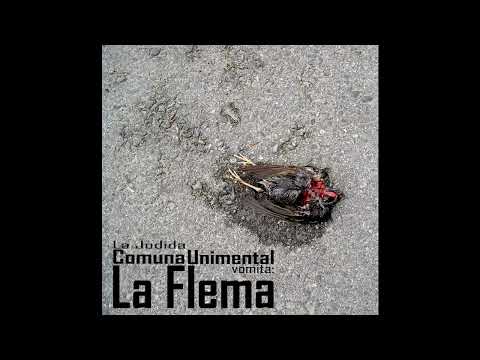 12 - La Jodida Comuna Unimental - Uh Silencio (Con Fede El y El Cálido Lehamo).