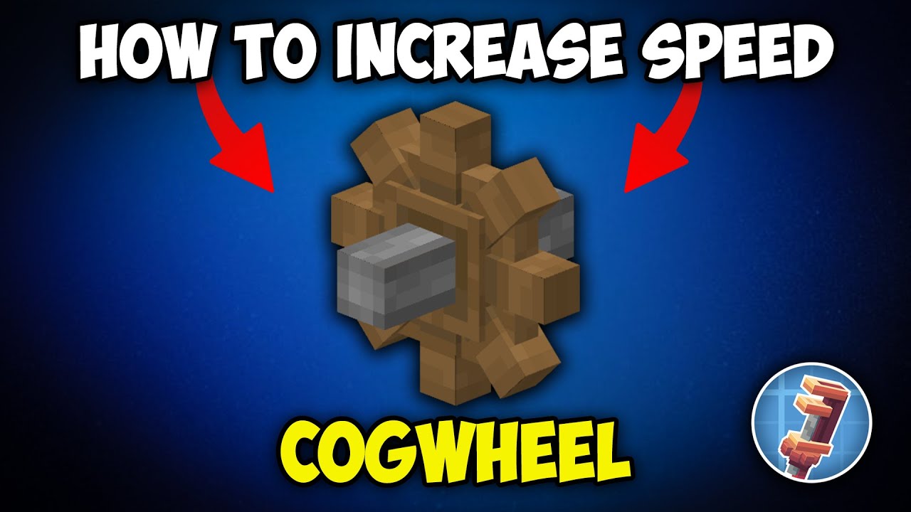 How to Increase Rotation Speed of a Cogwheel in Create Mod for Minecraft