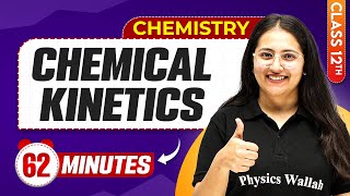 Chemical Kinetics in 62 Minutes | Class 12th Chemistry | Mind Map Series