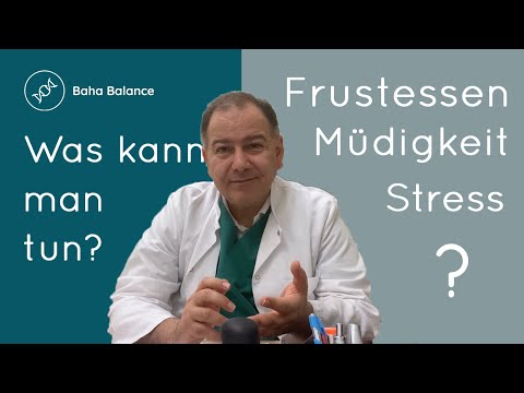 Frustessen, ständige Müdigkeit und Stress? Was man dagegen tun kann | Priv.Doz.Dr. Bahadori