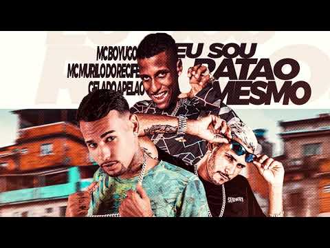 MC MURILO DO RECIFE MC GELADO APELÃO FEAT. MC BOYUGO - EU SOU RATÃO MESMO #bregafunk #tiktok