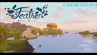 Feather Gameplay (PC) | No Commentary