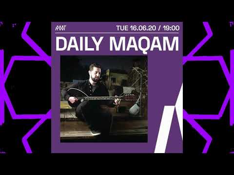 Daily Maqam on Root Radio: Live looping session 2020/06/16