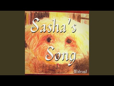 Sasha's Song