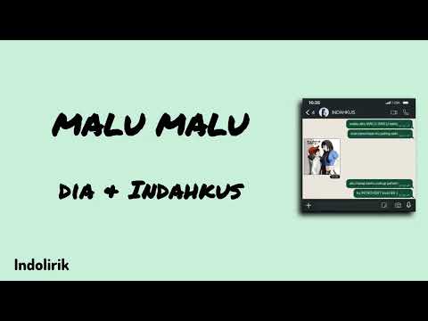 MALU MALU - dia & Indahkus | Lirik Lagu