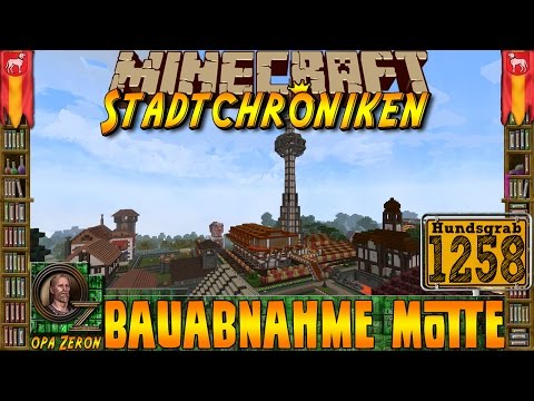 Minecraft #1258 -Stadtchroniken- Bauabnahme Motte [HD+Deutsch]