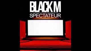 Black M - Spectateur