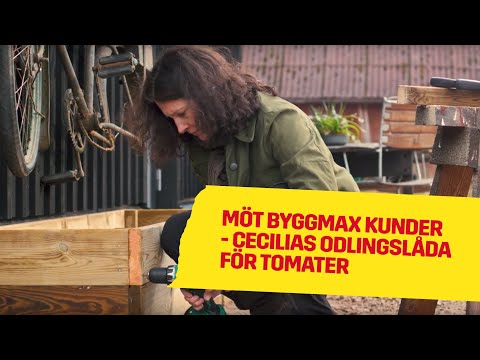 Odlingslåda för tomater | Möt Byggmax kunder 2019