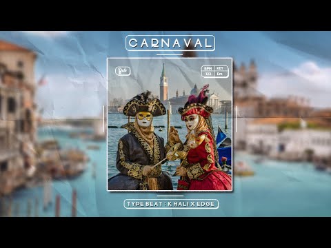 Khali x Edge Type beat - Carnaval
