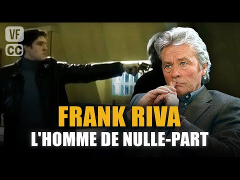 Frank Riva, L'homme de nulle part - Alain Delon - Mireille Darc - Jacques Perrin  (Ep 1) - PM