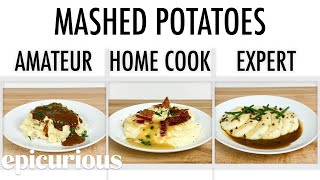 4 Levels of Mashed Potatoes: Amateur to Food Scientist | Epicurious