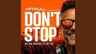 DON'T STOP DON'T STOP