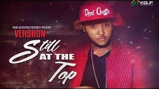 Vershon - Still At The Top (Raw) October 2016