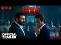 Ikka 2026 Official Trailer Update NETFLIX Sunny Deol Akshaye Khanna Dia Mirza