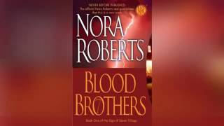 Audiobook: Blood Brothers (Sign of Seven #1) by Nora Roberts | Full Audiobook (Unabridged)