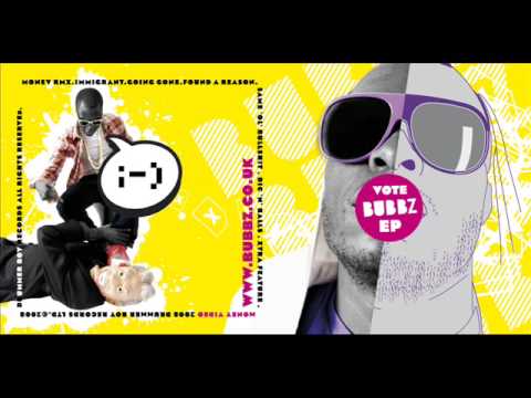 Bubbz -Money Remix  VOTE BUBBZ EP (Studio Leeked/Unrealesed)