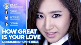 Girls&#39; Generation - How Great Is Your Love (Line Distribution + Lyrics Color Coded)PATREON REQUESTED