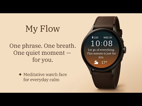 Mindful Watch Face — My Flow