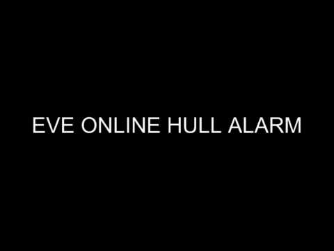 Eve Online Hull alarm - YouTube